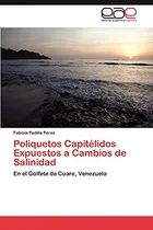 Comprar Poliquetos Capitelidos Expuestos A Cambios De Salinidad: En 