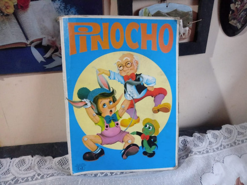 Pinocho.(troquelado) Ed,cyz. 4ta. Edic. 1981- Barcelona