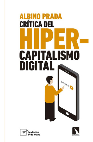 Crítica Del Hiper-capitalismo Digital 61llz