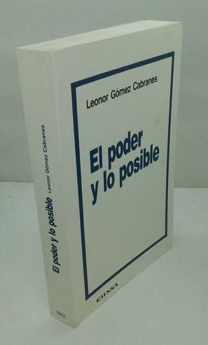 El Poder Y Lo Posible: Sus Sentidos En Aristóteles. 