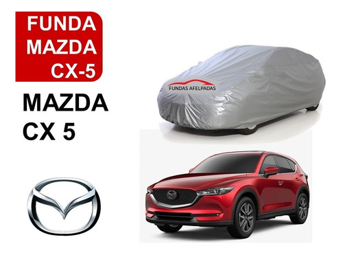 Funda Cubierta Afelpada Mazda Cx-5 Medida  Exacta 