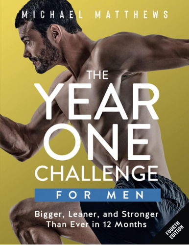 Libro: The Year One Challenge Para Hombres: Más Grande, Más