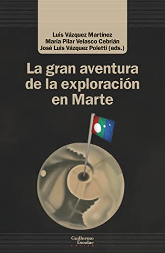 Libro La Gran Aventura De La Exploración En Marte De Varios
