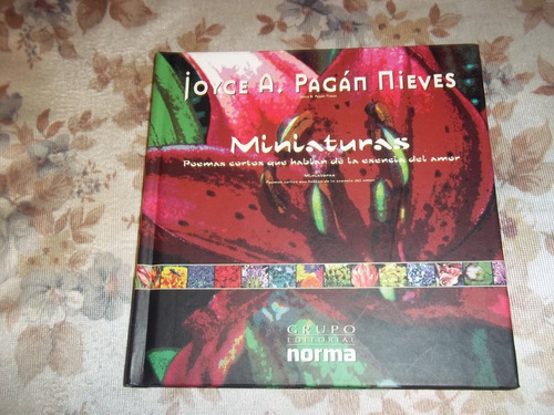 Miniaturas - Poemas Cortos Esencia Del Amor- J. Pagan Nieves