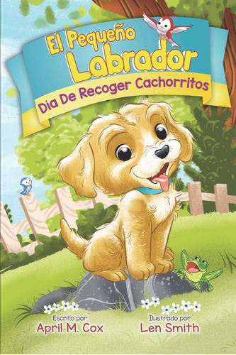 Libro: Día De Recoger Cachorritos (the Little Labradoodle) (