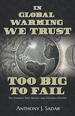 Libro In Global Warming We Trust : Too Big To Fail - Anth...