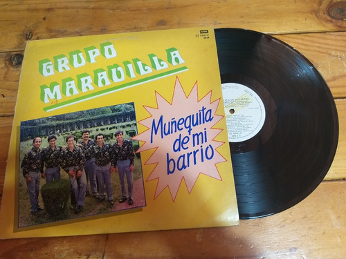 Maravilla Muñequita De Mi Barrio Vinilo Lp 1987 Cumbia Nuevo