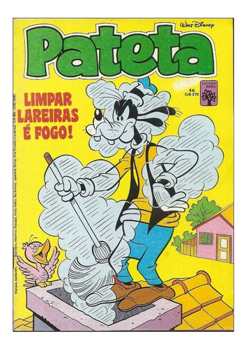 Hq Pateta Nº 46 - Limpar Em Labaredas É Fogo