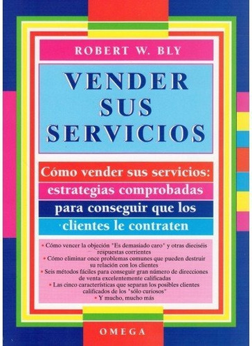 Vender Sus Servicios, De Bly, Robert W.. Editorial Omega, Tapa Blanda En Español