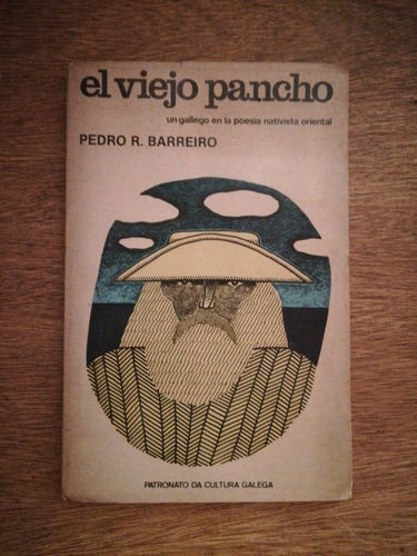 El Viejo Pancho / Barreiro (josé Alonso Y Trelles) C8