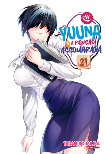 Yuuna e a Pensão Assombrada Vol. 21, de Miura, Tadahiro. Editora Panini Brasil LTDA, capa mole em português, 2021