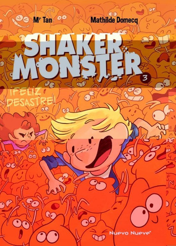 Shaker Monster 3 - Mr Tan;domecq, Mathilde -(t.dura)- * 