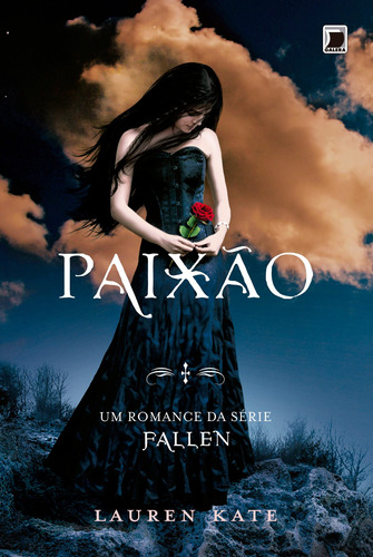 Paixão (Vol. 3 Fallen), de Kate, Lauren. Série Fallen (3), vol. 3. Editora Record Ltda., capa mole em português, 2011