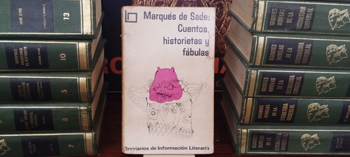 Cuentos Historietas Y Fabulas - Marques De Sade