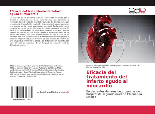 Libro: Eficacia Del Tratamiento Del Infarto Agudo Al Miocard