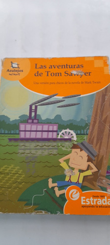 Las Aventuras De Tom Sawyer De Mark Twain Estrada Usado