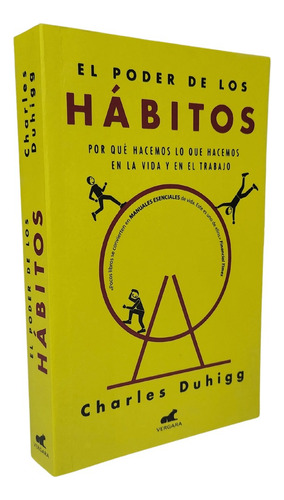 El Poder De Los Habitos - Charles Duhigg