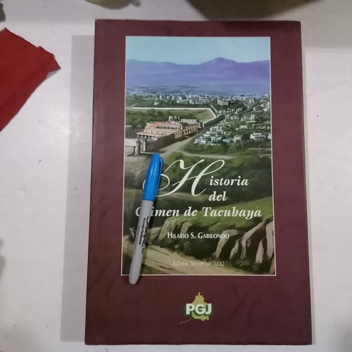 Historia Del Crimen De Tacubaya. Edición Facsimilar. Gabilon