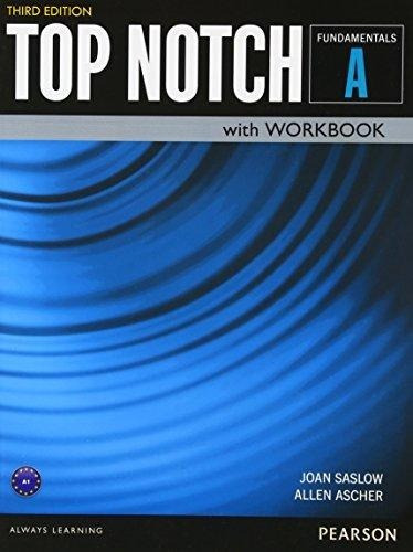 Top Notch Fundamentals A - Student´s And Workbook - Pearson