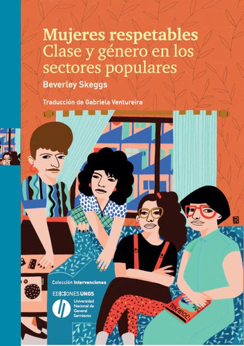 Mujeres Respetables   Clase Y Genero En Los Sectores Pop...