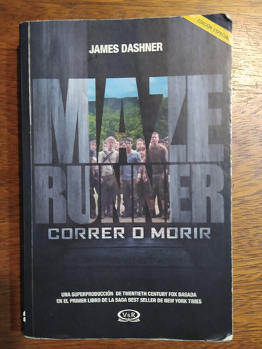 Maze Runner, Correr O Morir - James Dashner - V&r