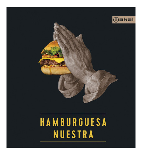 Hamburguesa Nuestra - Cocina - Gastronomia - Pasta Dura