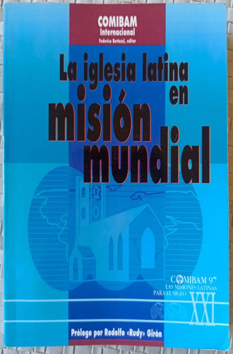 La Iglesia Latina En Misión Mundial (federico Bertuzzi)