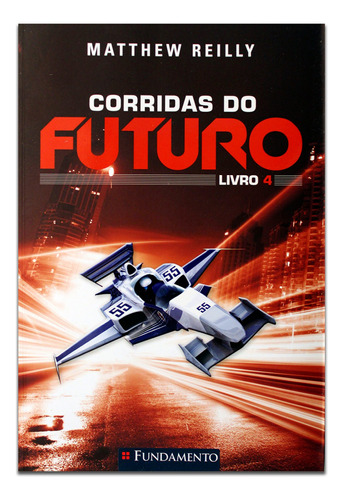 Corridas Do Futuro - Livro 4