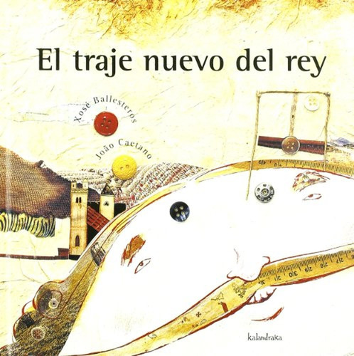 El Traje Nuevo Del Rey (libros Para Soñar)