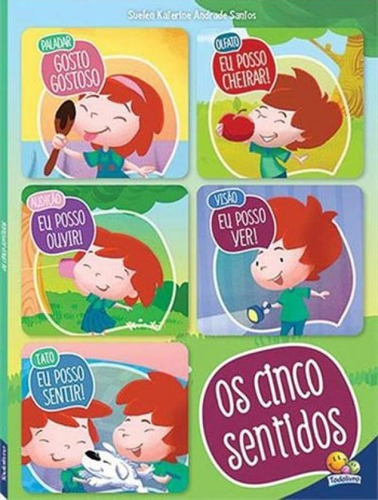 Cinco Sentidos, Os, De Santos, Suelen Katerine A.. Editora Todolivro, Capa Mole Em Português