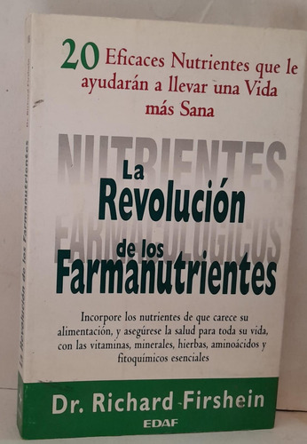 La Revolucion De Los Farmanutrientes - Firshein - Edaf 