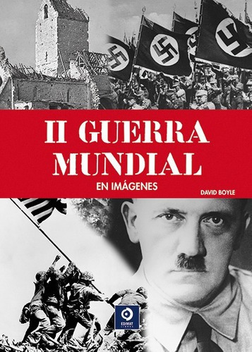 Ii Guerra Mundial En Imágenes (tapa Dura)