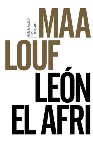 León El Africano, de Maalouf, Amin. Serie Libros Singulares (LS) Editorial Alianza, tapa blanda en español, 2016