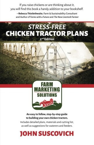 Book : Stress-free Chicken Tractor Plans: An Easy To Foll...