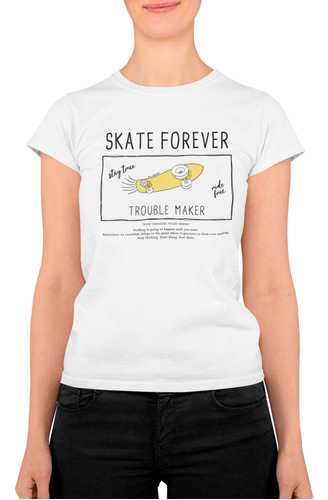 Playera Skate Patineta Urbano Mujer Rebelde Stay Young 