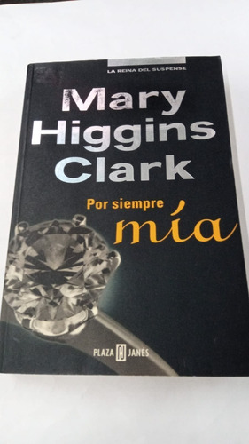 Por Siempre Mia De  Higgins Clark, Pyj