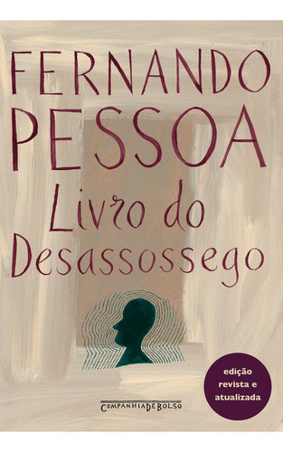 Livro Do Desassossego (edição Revista E Atualizada), De Fernando Pessoa. Editora Companhia De Bolso, Capa Mole, Edição 2 Em Português, 2023