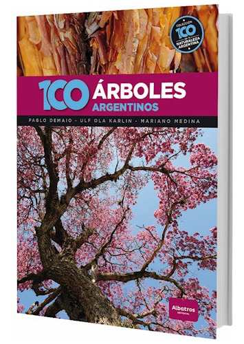 100 Arboles Argentinos - Aa Vv