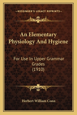 Libro An Elementary Physiology And Hygiene: For Use In Up...