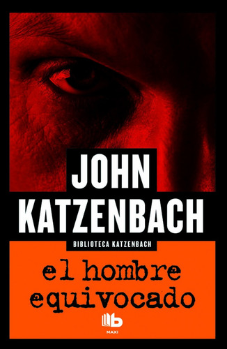 Libro El Hombre Equivocado De Katzenbach John