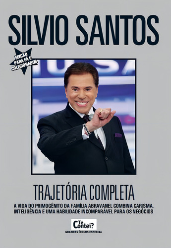 Te Contei - Grandes ídolos - Especial: Silvio Santos trajetória completa, de On Line Editora. Editorial IBC - Instituto Brasileiro de Cultura Ltda, capa mole em português, 2020