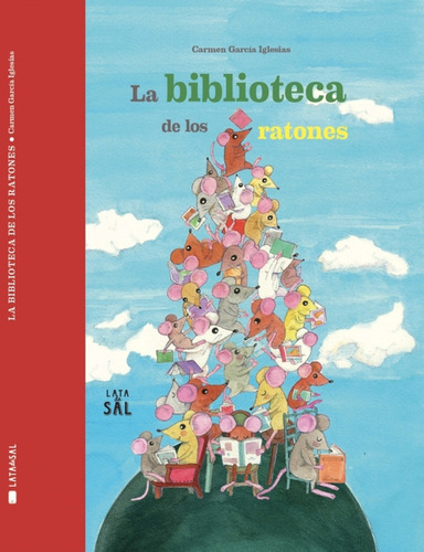 La Biblioteca De Los Ratones - Garcia Iglesias Carmen