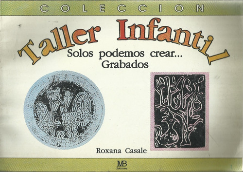 Taller Infantil Roxana Casale