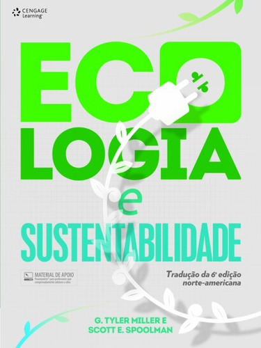 Ecologia e sustentabilidade, de Miller, G. Tyler. Editora Cengage Learning Edições Ltda., capa mole em português, 2012