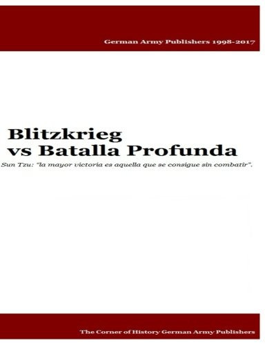 Libro : Blitzkrieg Vs Batalla Profunda  - Mr Gustavo Urue...