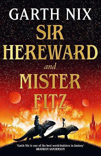 Libro Sir Hereward And Mister Fitz De Nix, Garth