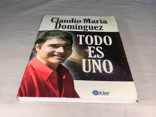 Todo Es Uno - Maria Dominguez - Kier (Usado)