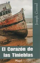Comprar El Corazon De Las Tinieblas - Gradifco Coleccion Nogal - Joseph Conrad, de rad, Joseph. Editorial Gradifco, tapa blanda en español, 2010