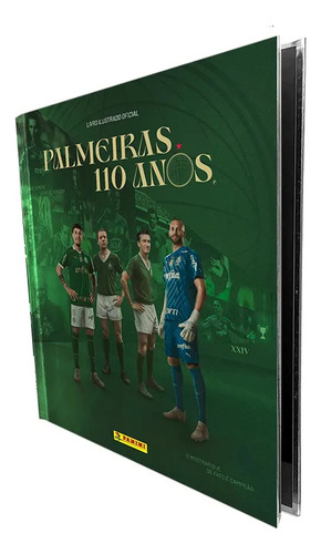 Palmeiras 110 Anos: Palmeiras 2024, De Editora Panini. Sociedade Esportiva Palmeiras, Vol. 1. Editorial Panini, Capa Dura, Edição 1 Em Português, 2024