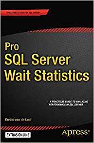 Pro Sql Server Wait Statistics